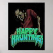Haunted Zombie op Happy Haunting Halloween-Posters Poster (Voorkant)