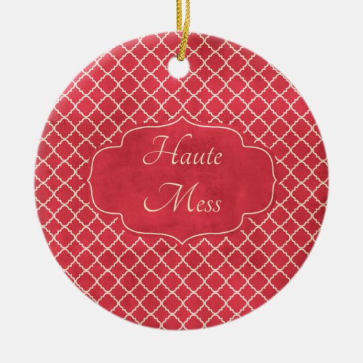 Haute Mess Funny Keramisch Ornament (Voorkant)