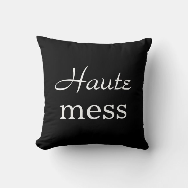Haute Mess Pillow in het zwart Kussen (Voorkant)