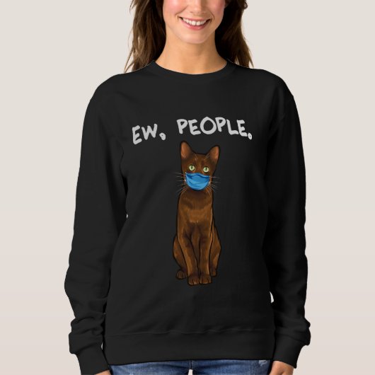 Havana Brown Ew People Cat Wearing Face Mask Trui (Voorkant)