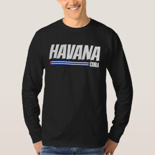 Havana Cuba Reizen Trots Cuba Cuba Vlag Havana  1 T-shirt