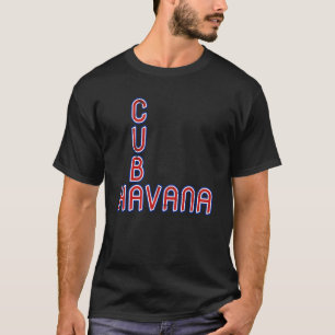 Havana Cuba Reizen Trots Cuba Vlag Havana T-shirt