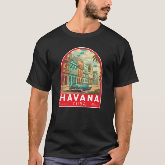 Havana Cuba Travel Art Emblem T-shirt (Voorkant)