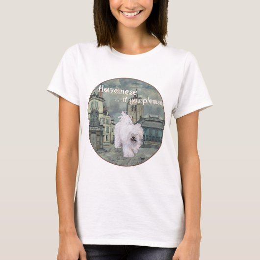 Havanese alsjeblieft t-shirt (Voorkant)