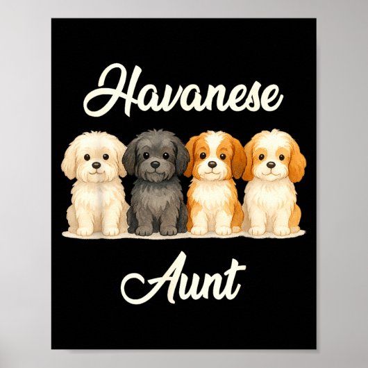 Havanese Aunt Cute Dog Lover Gift Funny Women Pupp Poster (Voorkant)