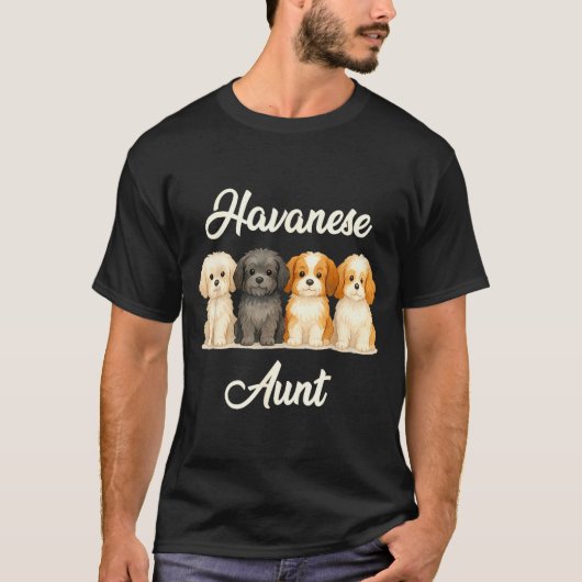 Havanese Aunt Cute Dog Lover Gift Funny Women Pupp T-shirt (Voorkant)
