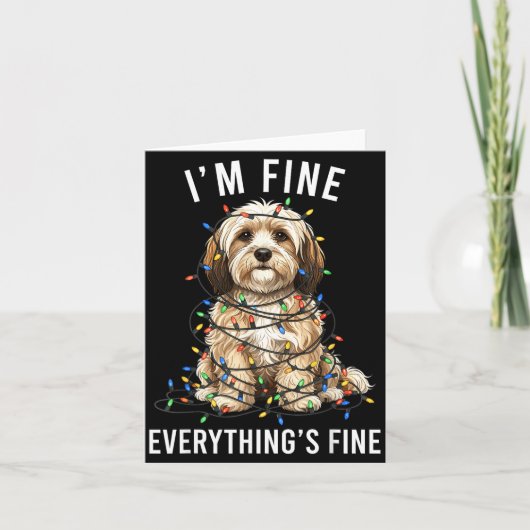 Havanese Christmas I'm Fine Everything Is Fine Kaart (Voorkant)
