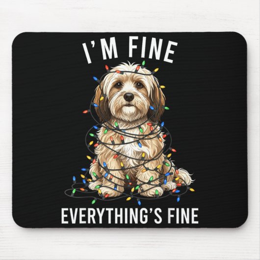 Havanese Christmas I'm Fine Everything Is Fine Muismat (Voorkant)