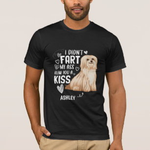 Havanese Didnt Fart Kiss Dog T-shirt