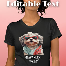Havanese Hond Moeder Zonnebril T-shirt