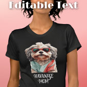 Havanese Hond Moeder Zonnebril T-shirt