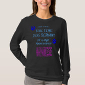 Havanese Hond Servant High Maintenance Puppy T-shirt (Voorkant)