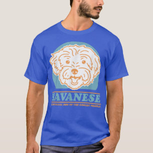 Havanese hond van de koelste haveneigenaar Havanes T-shirt
