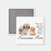 Havanese mama Magnet (Voorkant / Achterkant)
