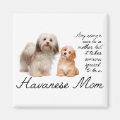 Havanese mama Magnet (Voorkant)