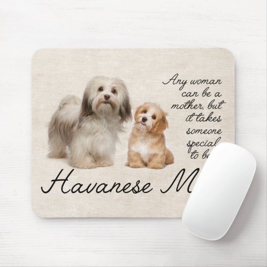 Havanese mama Mousepad Muismat (Met muis)