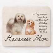 Havanese mama Mousepad Muismat (Voorkant)