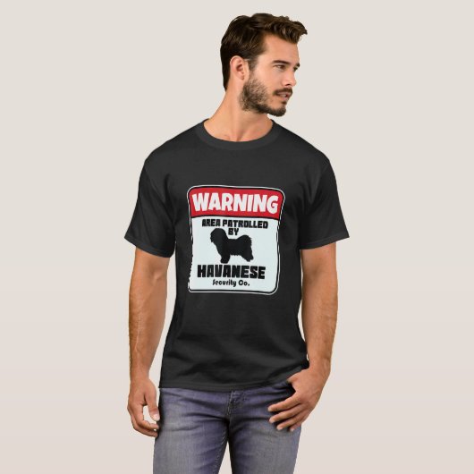 Havanese Security Havanese Dog Owner Pup T-shirt (Voorkant volledig)