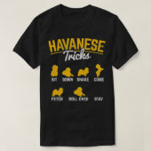 Havanese Tricks Havanese Pet Owner Dog Lover  T-shirt (Design voorkant)