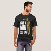 Have A Bari Good Day Baritone Saxophone Reeds Mout T-shirt (Voorkant volledig)
