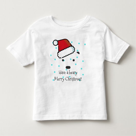 "Have a Beary Merry Christmas" T-shirt voor peuter (Voorkant)