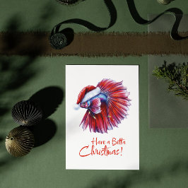 Have a Betta Christmas Funny Santa Fish Lover Pun Briefkaart