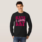 Have A Good Day Retro Men Women Kids Smile Face Po T-shirt (Voorkant volledig)