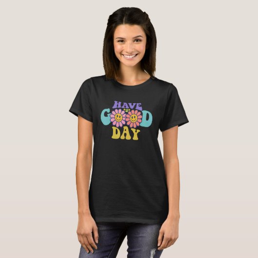 Have a Good Day Retro Smile Face and Flower Aesthe T-shirt (Voorkant volledig)