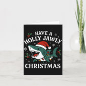 Have A Holly Jawly Christmas Shark Santa Funny Xma Kaart (Voorkant)