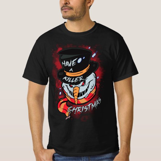 Have a Killer Christmas  T-shirt (Voorkant)