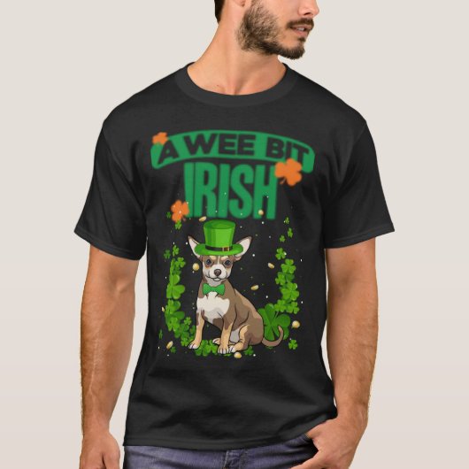 Have a lucky St Patrick s Day Cute little Chihuahu T-shirt (Voorkant)