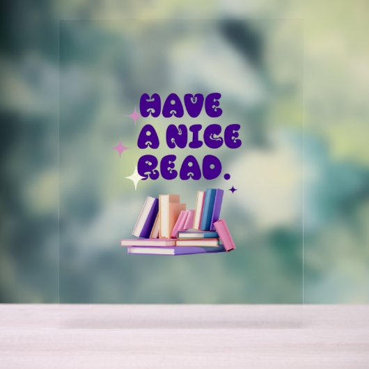 Have A nice Read Acryl Bord (Neutraal)