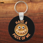 Have a Piece of Me De Schattigee pompoentaart trak Sleutelhanger (Voorkant)