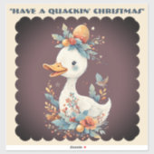 Have a Quackin' Christmas Duck Whimsical Naughty Sticker (Vel)