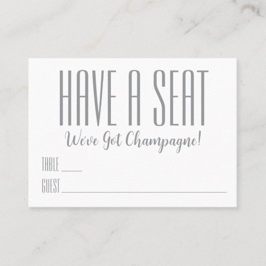 "Have a Seat" Aangepaste Bericht bruiloft Plaatskaartje (Voorkant)