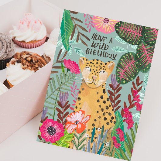 Have a Wild Birthday Leopard Jungle Floral Card Kaart