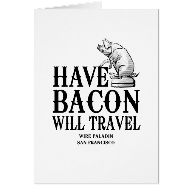 Have Bacon Will Travel (Voorkant)