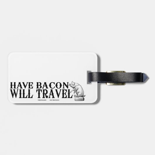 Have Bacon Will Travel Bagagelabel (Achterkant horizontaal)