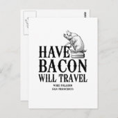 Have Bacon Will Travel Briefkaart (Voorkant / Achterkant)