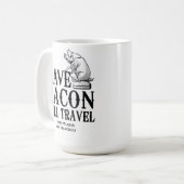 Have Bacon Will Travel Koffiemok (Voorkant links)