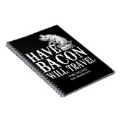 Have Bacon Will Travel Notitieboek (Rechterzijde)