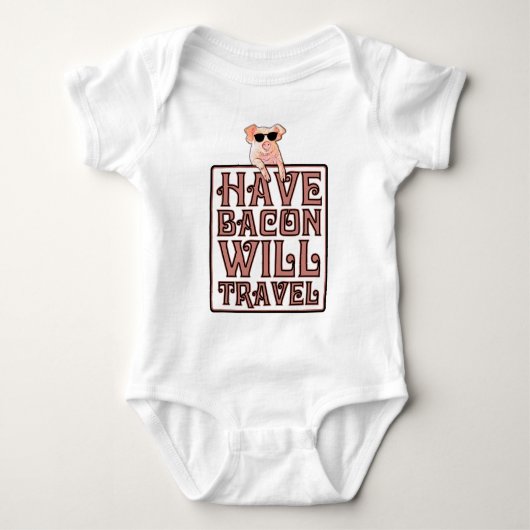 Have Bacon Will Travel Romper (Voorkant)
