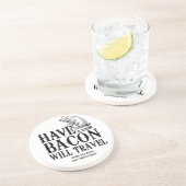 Have Bacon Will Travel Zandsteen Onderzetter (Zijkant)