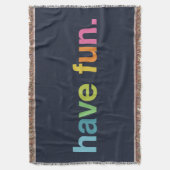 Have fun deken (Voorkant Verticaal)
