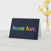 Have fun kaart (Gele Bloem)