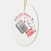 have Fun Keramisch Ornament (Links)