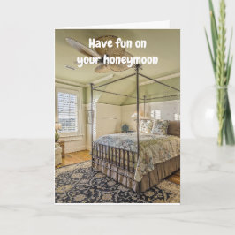 Have fun on your honeymoon. kaart