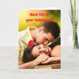 Have fun on your honeymoon. kaart