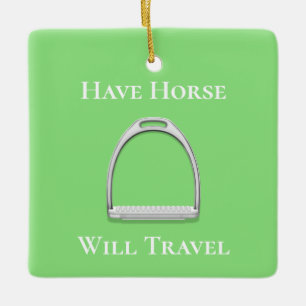"have Horse Will Travel" Stirrup Iron Lime Green Keramisch Ornament