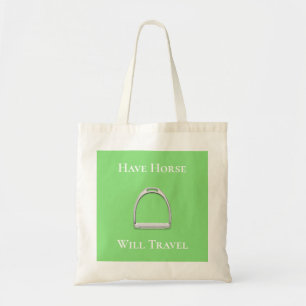 "have Horse Will Travel" Stirrup Iron Lime Green Tote Bag